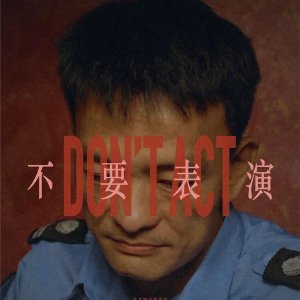 Don't Act (2024)