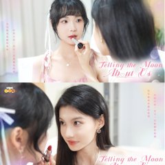 Telling the Moon about Us Chinese Drama photo