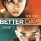 Better Days