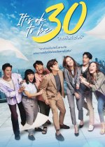 It's Ok to Be 30 Thai Drama photo