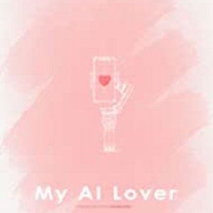 My AI Lover (2022)