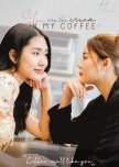 You Are the Cream in My Coffee thai drama review