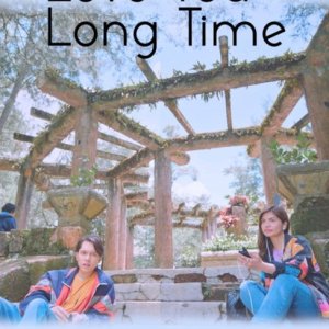 Love You Long Time (2023)