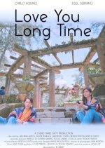 Love You Long Time Philippines Movie photo