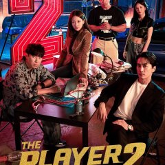The Player 2: Master of Swindlers (2024) - MyDramaList