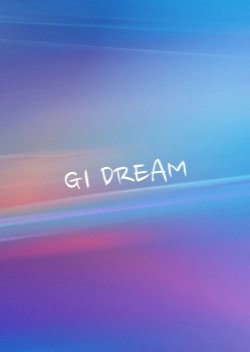 G1 dream (2013) poster