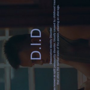 D.I.D.: Dissociative Identity Disorder: “Hidden” (2022)