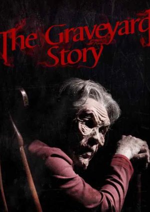 The Graveyard Story (2017) poster