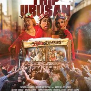 Trip Ubusan: The Lolas vs. Zombies (2017)