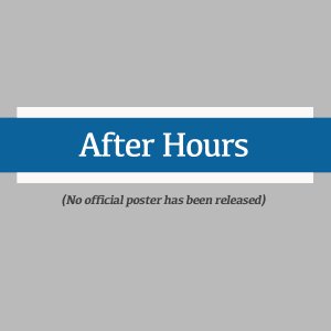 After Hours (2016)