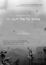 To Calm the Pig Inside Philippines Movie photo