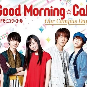 Good Morning Call - Our Campus Days (2017)