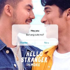 Hello Stranger: The Movie Philippines Movie photo