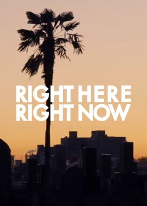 Right Here Right Now (2014) poster