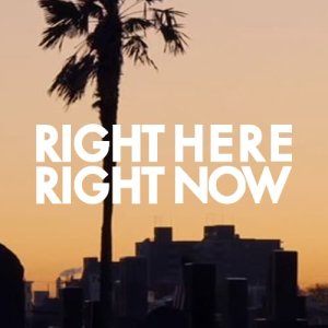 Right Here Right Now (2014)