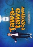 Tawa-Tawa Together