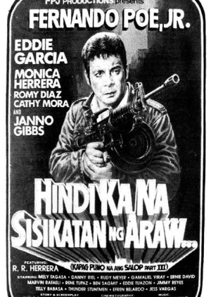 Hindi Ka na Sisikatan ng Araw: Kapag Puno na ang Salop Part-III (1990) poster