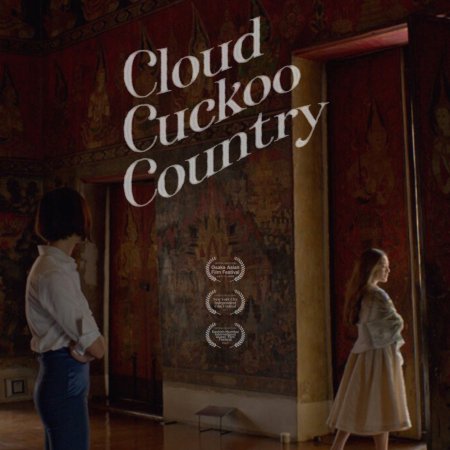 Cloud Cuckoo Country (2022)