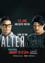 I Can See You Season 3: AlterNate Philippines Drama photo