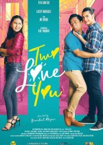 Two Love You Philippines Movie photo