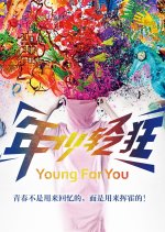Young for You Chinese Movie photo