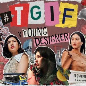 #TGIF X Young Designer (2021)