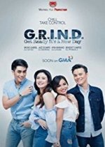 G.R.I.N.D. Get Ready It's a New Day Philippines Drama photo