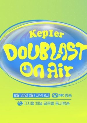 Kep1er DOUBLAST on Air (2022) poster