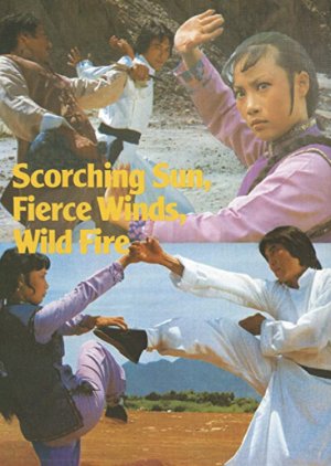Scorching Sun, Fierce Winds, and Wild Fire (1977) poster