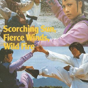 Scorching Sun, Fierce Winds, and Wild Fire (1977)