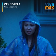 Cry No Fear Philippines Movie photo
