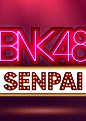 BNK48 Senpai (2017) poster