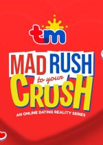 TM Mad Rush to Your Crush Philippines TV Program photo