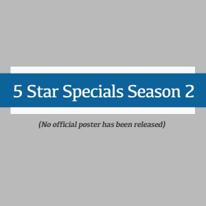 5 Star Specials Season 2 (2010)