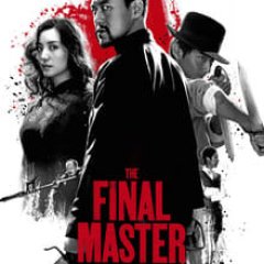 The Final Master Chinese Movie photo