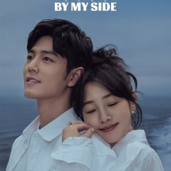 Stay by My Side (2023) - MyDramaList