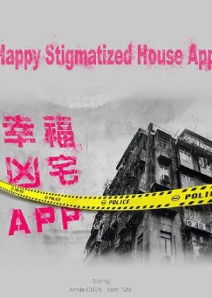 Happy Stigmatized House App (2024) poster