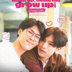 Make Up, Make Me Grow Up! Thai Movie photo
