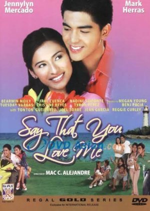 Say That You Love Me (2005) poster
