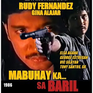 Mabuhay ka sa Baril (1986)