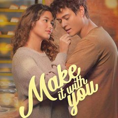 Make It With You Philippines Drama photo