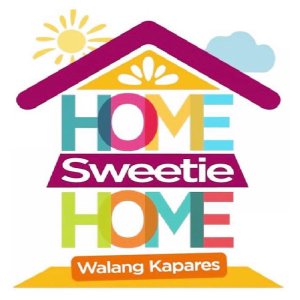 Home Sweetie Home: Walang Kapares (2018)