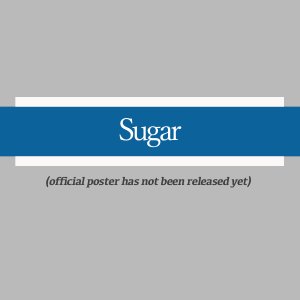 Sugar (2027)