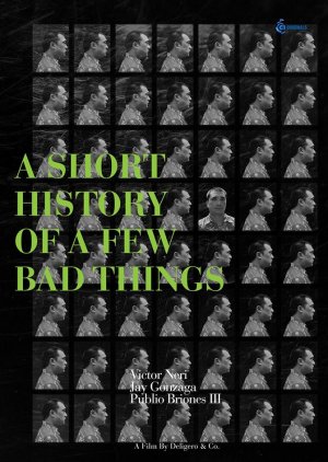 A Short History of a Few Bad Things (2018) poster