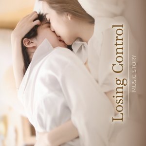 Music Story: Losing Control (2025)