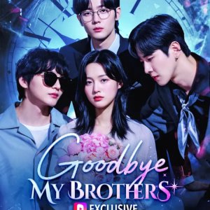Goodbye, My Brothers (2025)