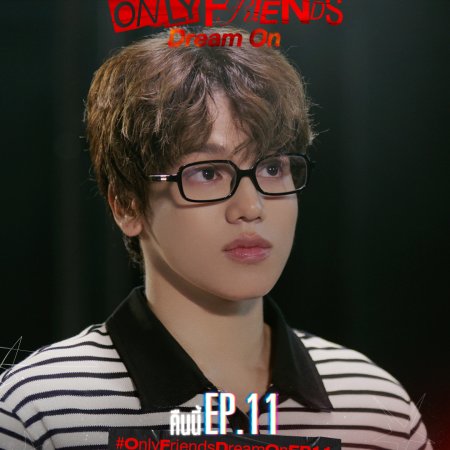 Only Friends: Dream On (2026)