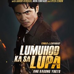 Lumuhod Ka Sa Lupa Philippines Drama(2024) photo