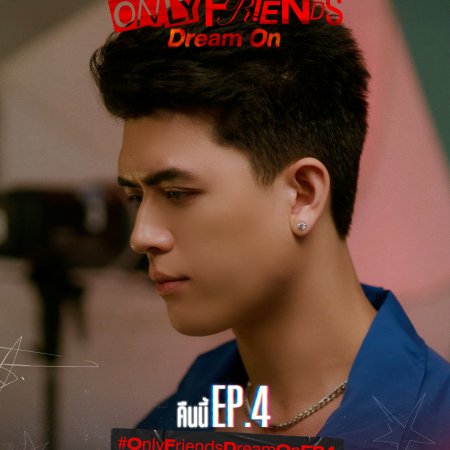 Only Friends: Dream On (2026)