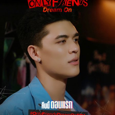 Only Friends: Dream On (2026)